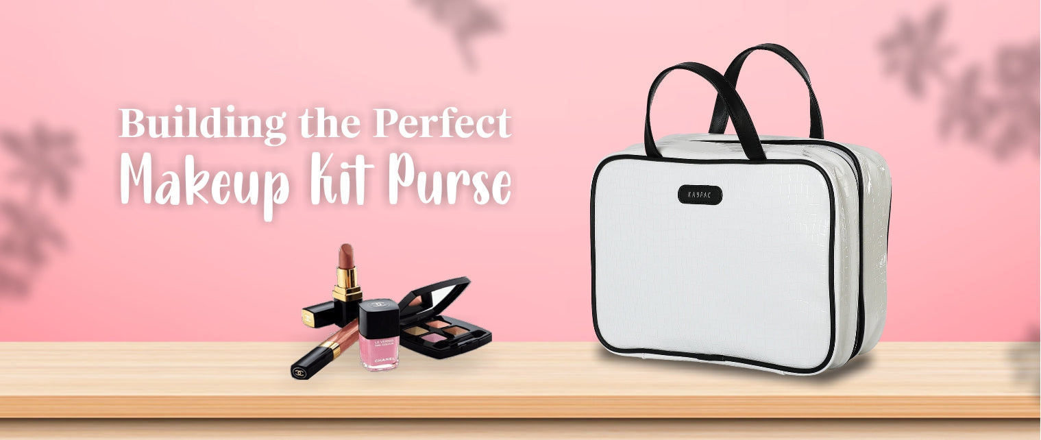Building the Perfect Makeup Kit Purse