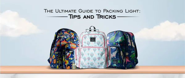 The Ultimate Guide to Packing Light: Tips and Tricks