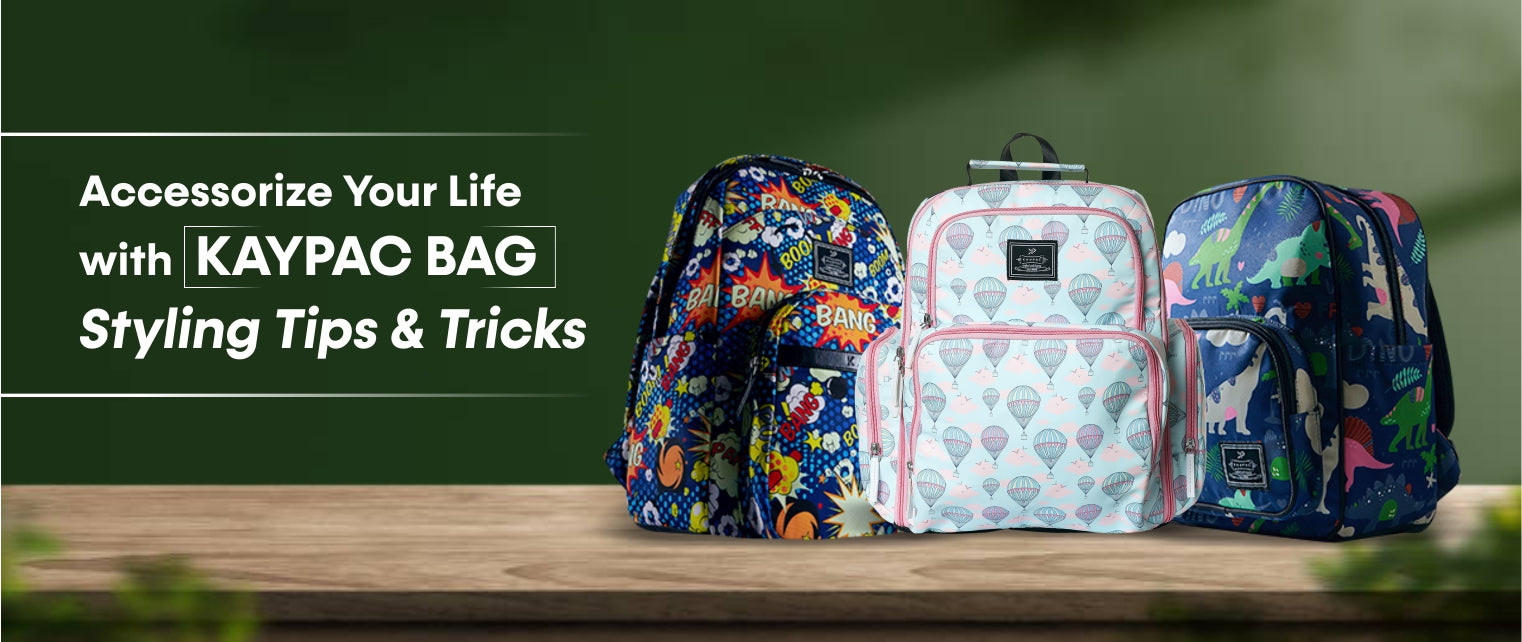 Accessorize Your Life with Kaypac Bag Styling Tips and Tricks - Kaypac